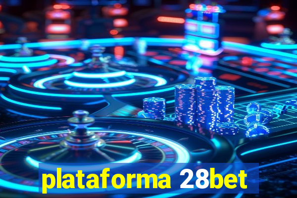 plataforma 28bet